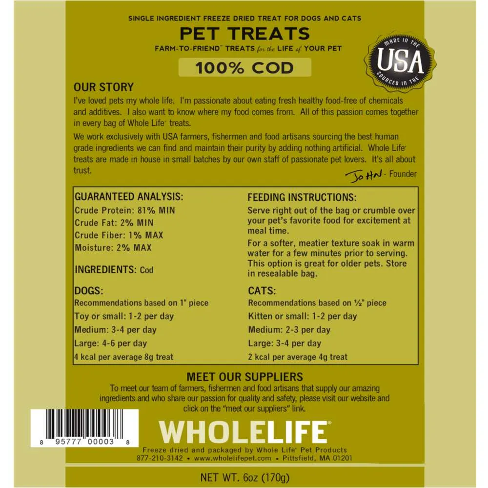 Whole Life Originals Freeze Dried Cod Cat & Dog Treats 6oz